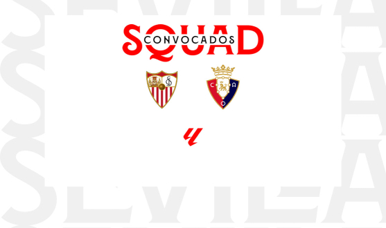Convocatoria del Sevilla FC para recibir al CA Osasuna