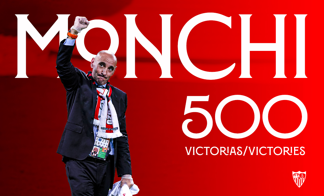 Monchi, 500 victorias como director deportivo