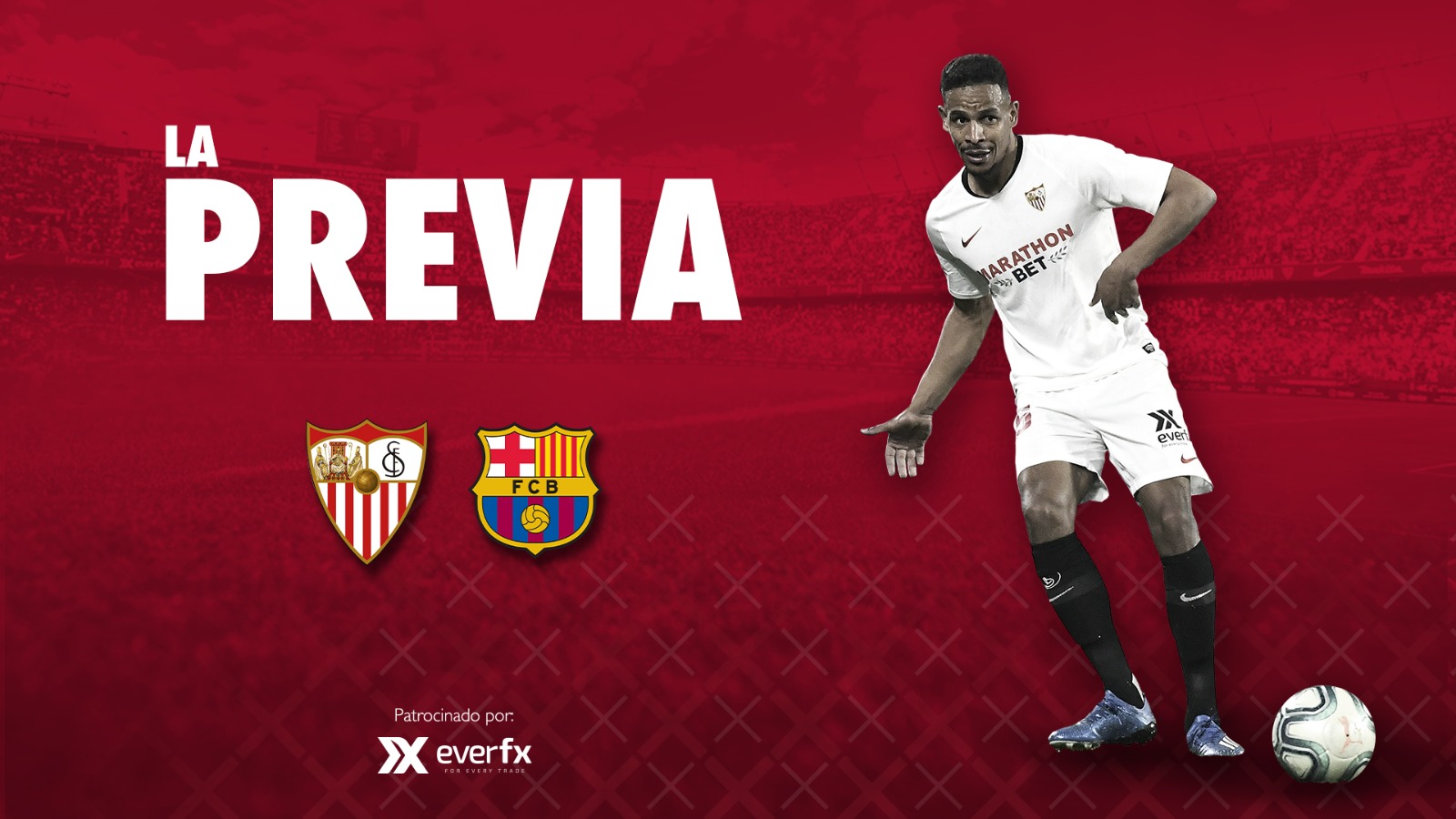 La previa del Sevilla FC-FC Barcelona