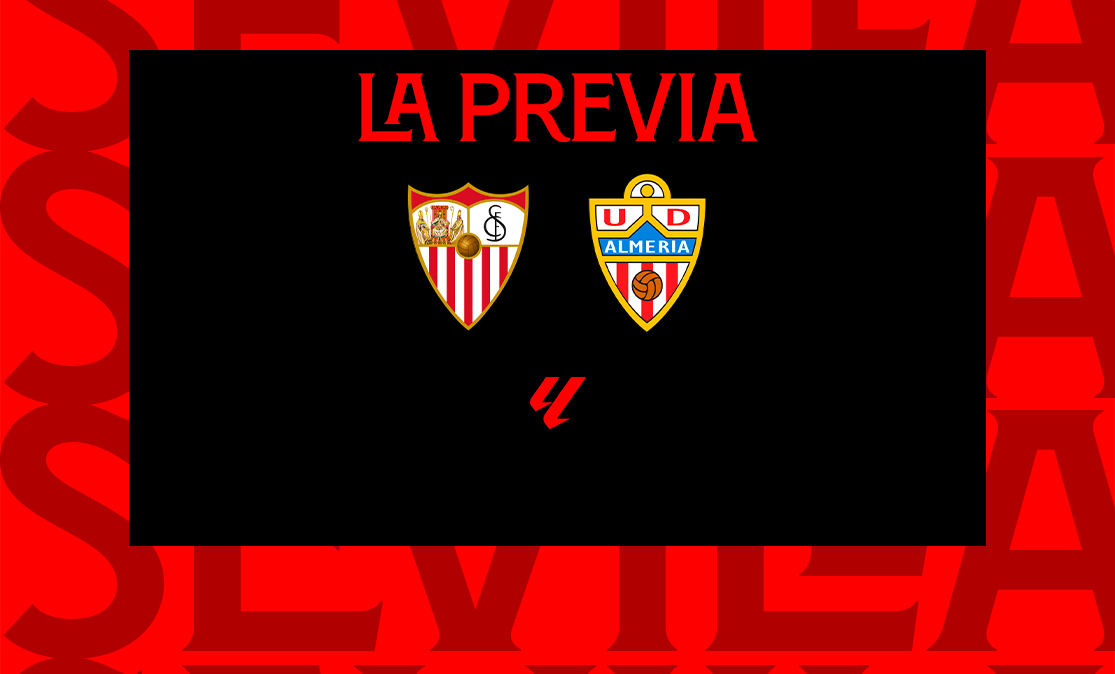 La previa del Sevilla FC-UD Almería
