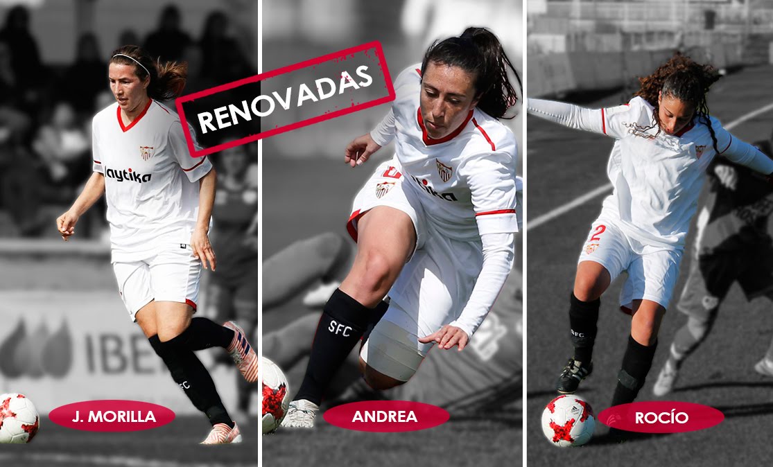 Jenni Morilla, Andrea Domínguez y Rocío Delgado, renovaciones del Sevilla FC Femenino