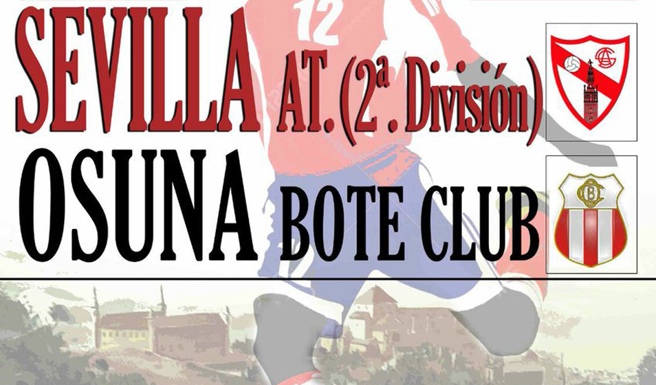 Partido entre el Osuna Bote y el Sevilla Atlético