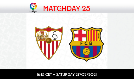 Kick-off time: Sevilla FC vs FC Barcelona