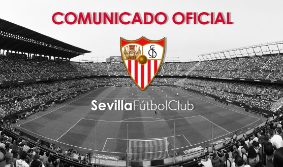 Comunicado oficial Sevilla Fútbol Club