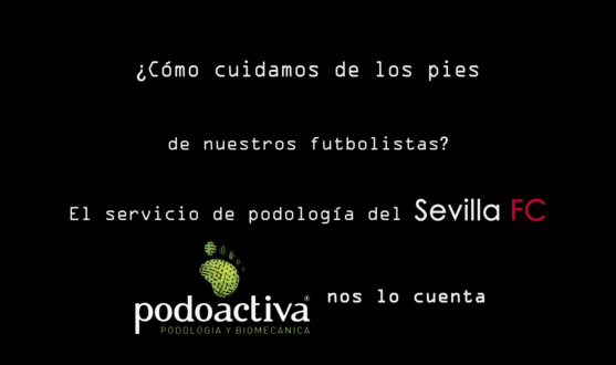 Podoactiva y el Sevilla FC