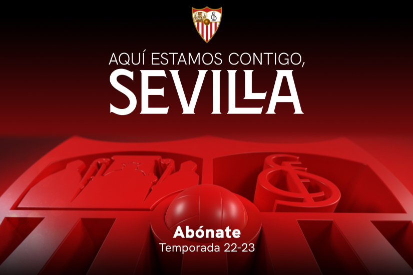 Campaña de abonos del Sevilla FC 2022/23