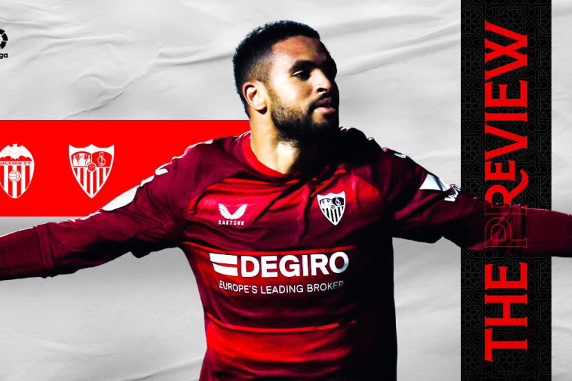 Preview for the match between Valencia CF and Sevilla FC