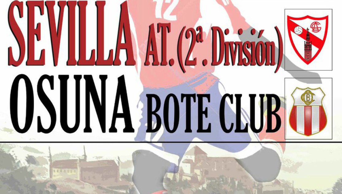 Partido entre el Osuna Bote y el Sevilla Atlético